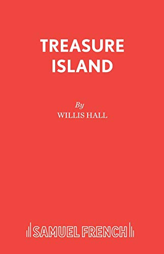 Treasure Island (9780573080685) by Hall, Willis