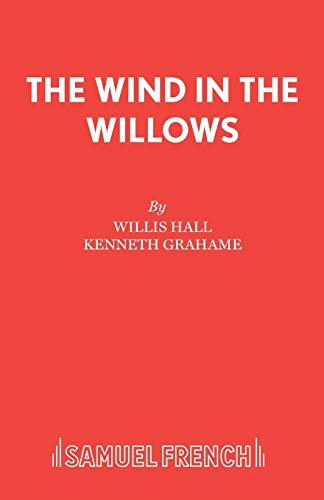 The Wind in the Willows (9780573080708) by Hall, Willis