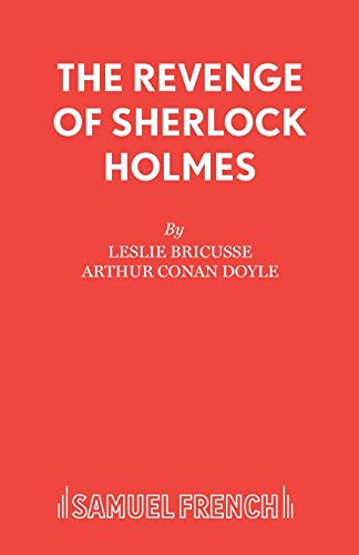 Beispielbild fr The Revenge of Sherlock Holmes: The Musical (Acting Edition) zum Verkauf von WorldofBooks