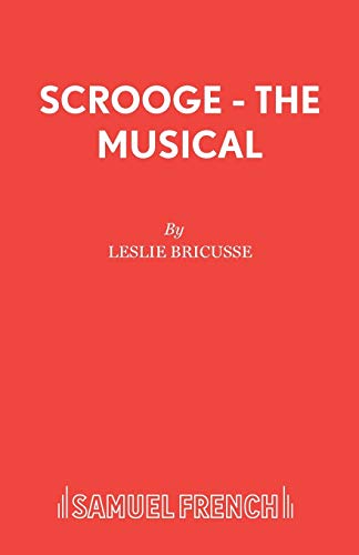 9780573080920: Scrooge - The Musical