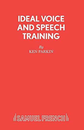 Beispielbild fr Ideal Voice and Speech Training zum Verkauf von WorldofBooks