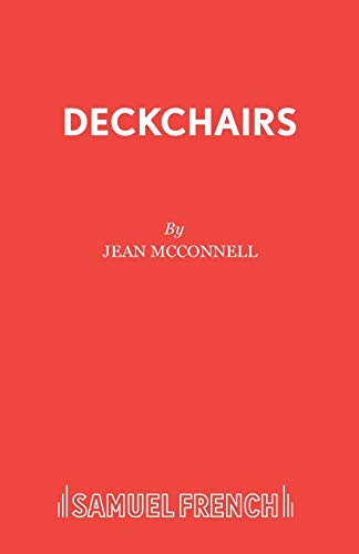 9780573100031: Deckchairs (Acting Edition S.)