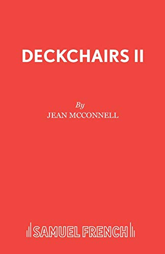 9780573100048: Deckchairs II