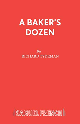 Stock image for A Baker's Dozen for sale by WorldofBooks