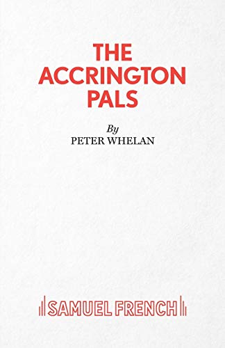 9780573110092: The Accrington Pals (Play)