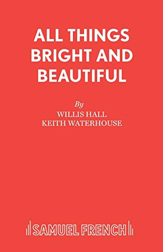 Beispielbild fr All Things Bright and Beautiful (Acting Edition S.) zum Verkauf von Buchpark