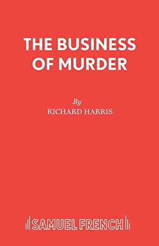9780573110177: The Business of Murder