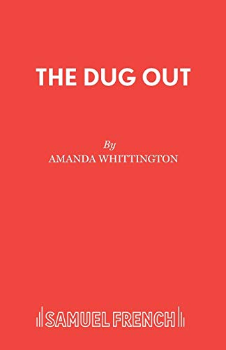 Stock image for The Dug Out for sale by Reuseabook