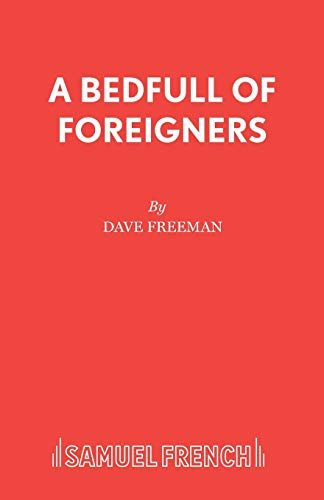 Imagen de archivo de A Bedfull of Foreigners a la venta por Better World Books