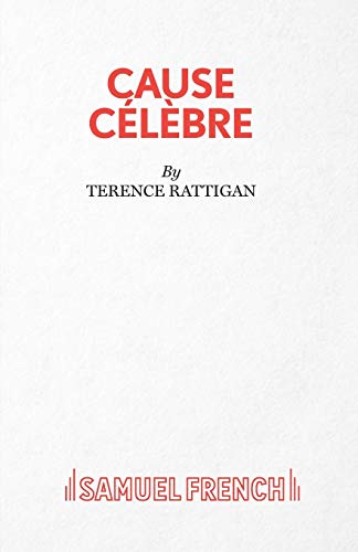 9780573110597: Cause Celebre (Acting Edition S.)