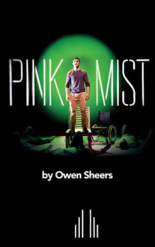 Pink Mist - Sheers, Owen: 9780573111440 - AbeBooks
