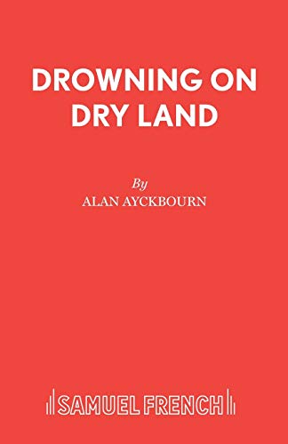 Stock image for Drowning On Dry Land for sale by Chiron Media