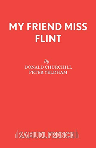 Stock image for My Friend Miss Flint for sale by Blackwell's