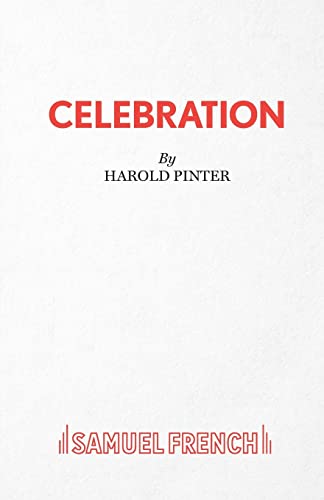 9780573112836: Celebration - A Play