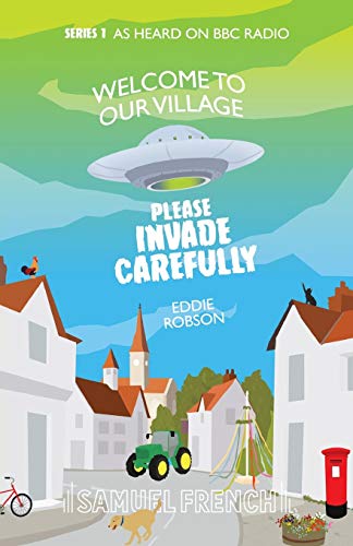 Beispielbild fr Welcome to Our Village, Please Invade Carefully zum Verkauf von WorldofBooks