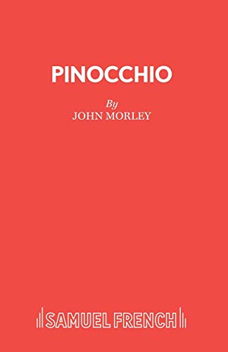 9780573113451: Pinocchio: A Family Entertainment