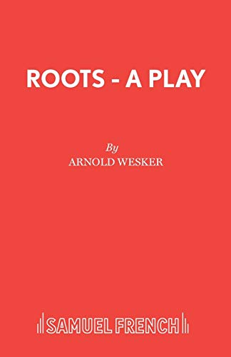 Stock image for Roots - A Play (Acting Edition S.) for sale by WorldofBooks