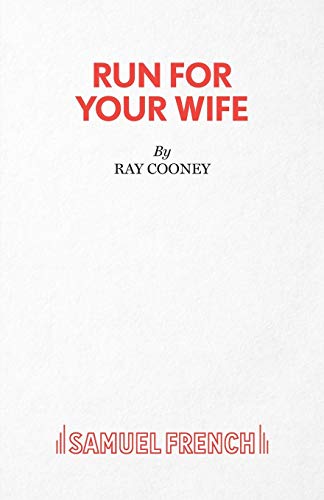 Imagen de archivo de Run For Your Wife - A Comedy (Acting Edition S.) a la venta por WorldofBooks