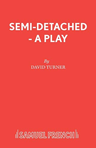 Beispielbild fr Semi-Detached - A Play zum Verkauf von WorldofBooks