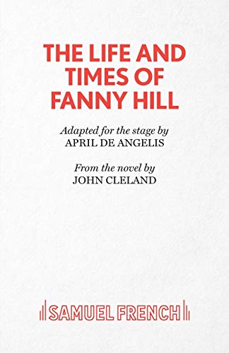 Imagen de archivo de The Life and Times of Fanny Hill a la venta por Blackwell's