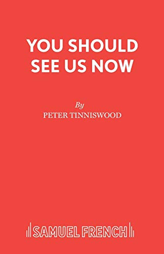 9780573115127: You Should See Us Now (Acting Edition S.)