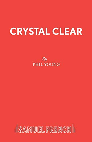 9780573115219: Crystal Clear