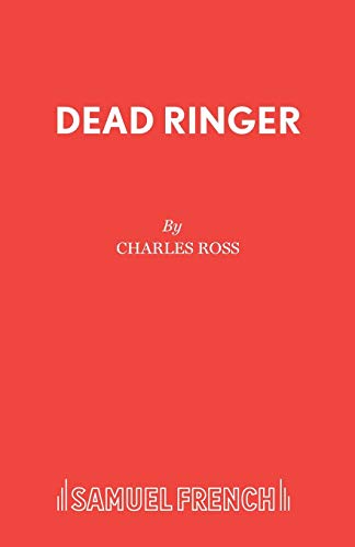 Dead Ringer (9780573115349) by Ross, Charles