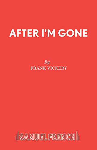 Stock image for After I'm Gone for sale by The Yard Sale Store