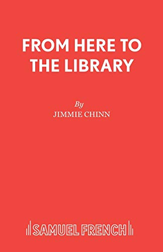 9780573120589: From Here to the Library