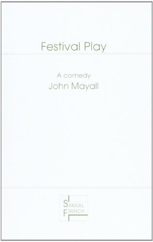 Stock image for Festival Play: A Comedy (Acting Edition) for sale by The Yard Sale Store