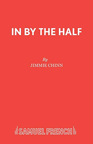 Stock image for In By the Half (Acting Edition S.) for sale by WorldofBooks