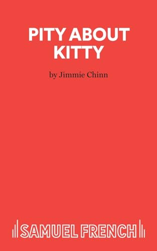 9780573122033: Pity About Kitty - A Play