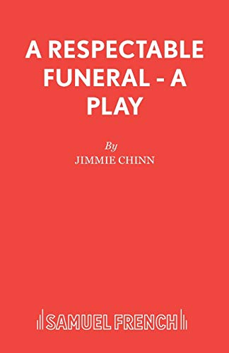 Stock image for A Respectable Funeral A Play Acting Edition S for sale by PBShop.store US