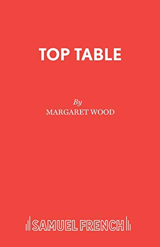 Beispielbild fr Top Table (Acting Edition) zum Verkauf von Housing Works Online Bookstore