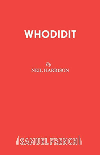 9780573123160: Whodidit?: A Comedy