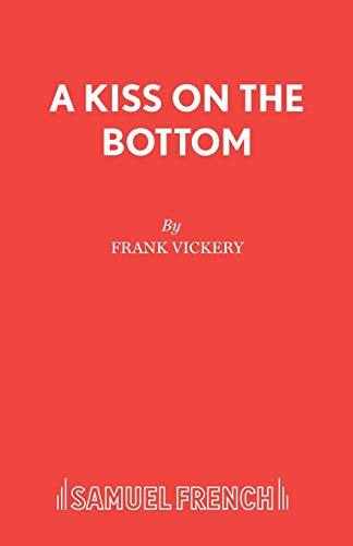 Stock image for A Kiss on the Bottom for sale by Half Price Books Inc.