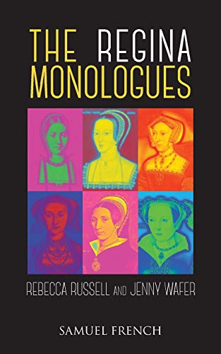 9780573130199: The Regina Monologues