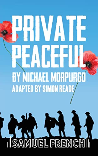 Imagen de archivo de Private Peaceful: A Play For A Small Ensemble a la venta por WorldofBooks