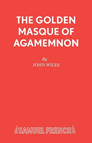 Beispielbild fr The Golden Masque of Agamemnon zum Verkauf von WorldofBooks