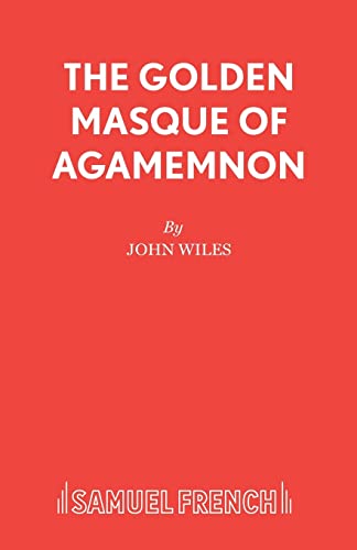 Stock image for The Golden Masque of Agamemnon for sale by WorldofBooks