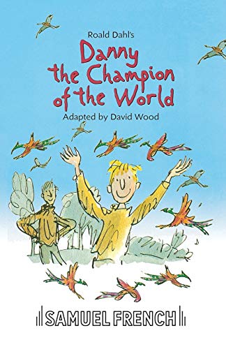 Stock image for Danny the Champion of the World for sale by WorldofBooks