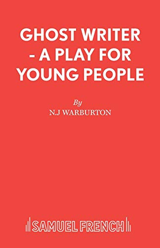 Stock image for Ghost Writer A Play for Young People Acting Edition S for sale by PBShop.store US