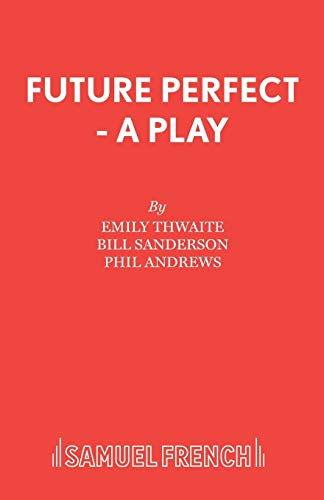 Beispielbild fr Future Perfect zum Verkauf von PsychoBabel & Skoob Books