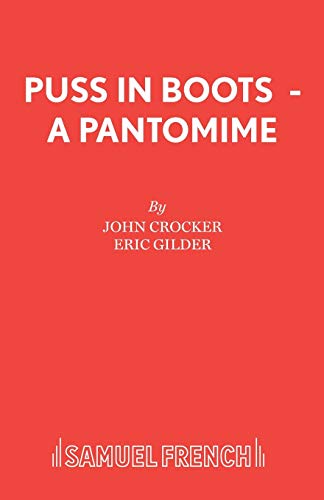 Imagen de archivo de Puss in Boots: Pantomime (Acting Edition) a la venta por The Yard Sale Store