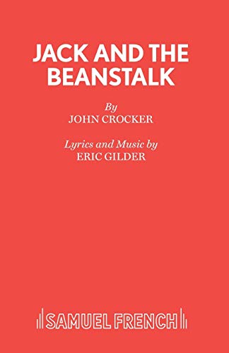 9780573164545: Jack And The Beanstalk