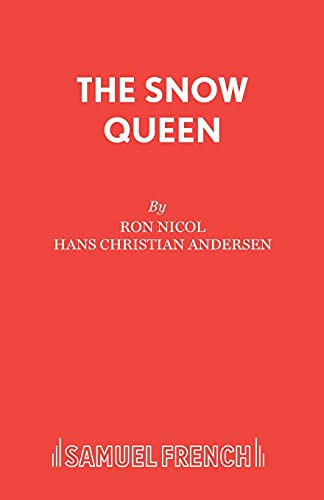 9780573165030: The Snow Queen