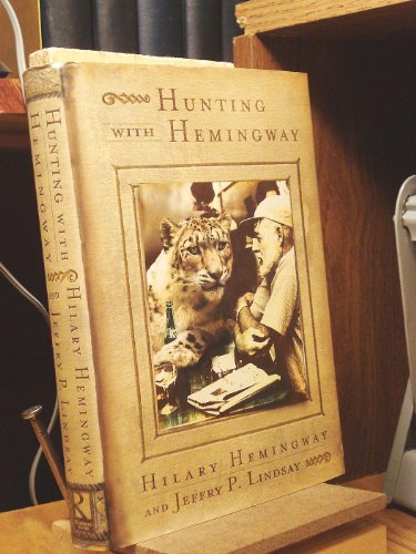 Imagen de archivo de Hunting With Hemingway a la venta por Wonder Book