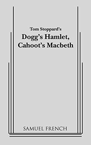 9780573600463: Dogg's Hamlet, Cahoot's Macbeth