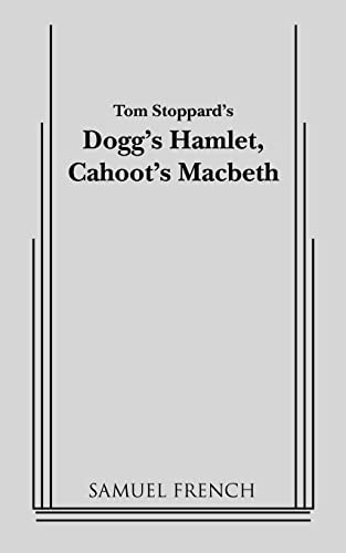 Dogg's Hamlet, Cahoot's Macbeth (9780573600463) by Patrick, John; Stoppard, Tom