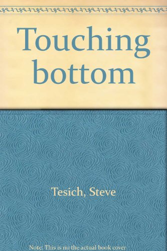 Stock image for Touching bottom for sale by HPB-Emerald